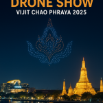 2025 曼谷无人机秀完整攻略：湄南河夜景、路线、美食与最佳观赏点（超详细）